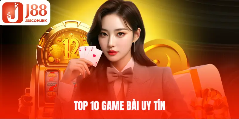 J88 - Đơn vị uy tín cung cấp game bài công bằng