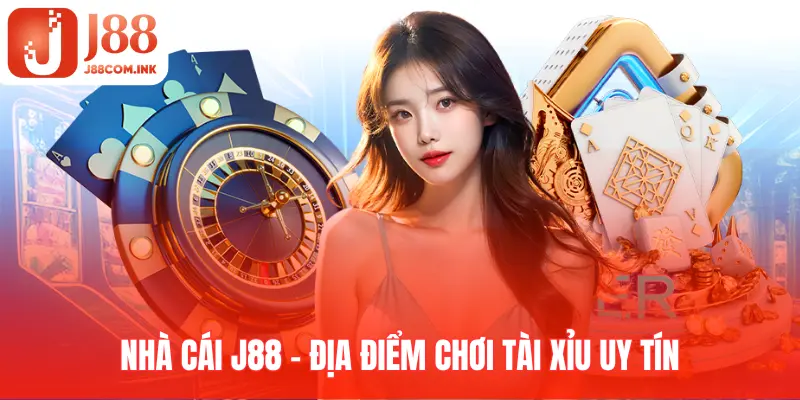 J88 là một trong những Top 10 game tài xỉu uy tín 